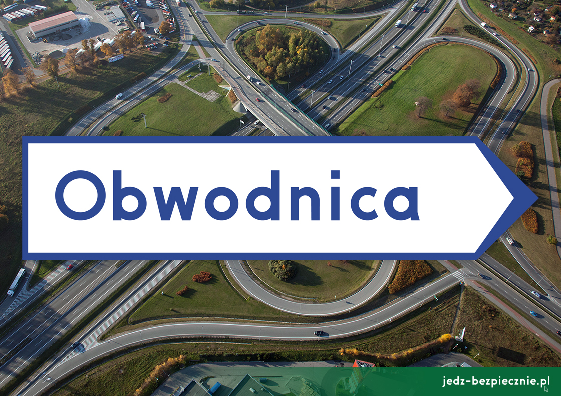 Polskie drogi - Lista 100 nowych obwodnic z planowanymi terminami przetargów i realizacji